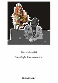 Spedizione Espresso Monologhi di un uomo solo