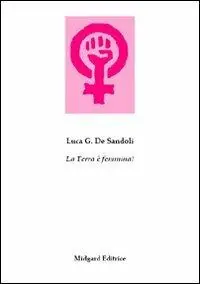 Compra Online La terra è femmina!