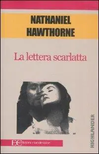 Spedito Oggi La lettera scarlatta