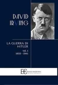 Prezzo Conveniente La guerra di Hitler. Vol. 1 1933-1941