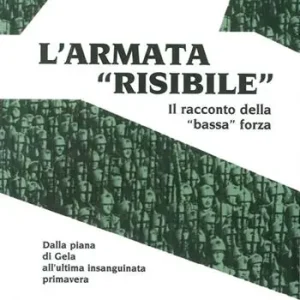 L‘armata «risibile». Il racconto della «bassa» forza Di Tendenza