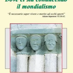 Direttamente Dal Produttore Dove ci sta conducendo il mondialismo