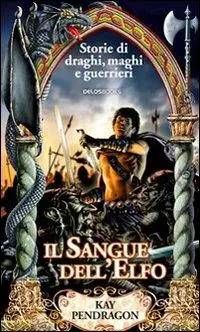Il sangue dell‘elfo Esclusivo