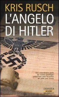 Più Venduto L‘ angelo di Hitler