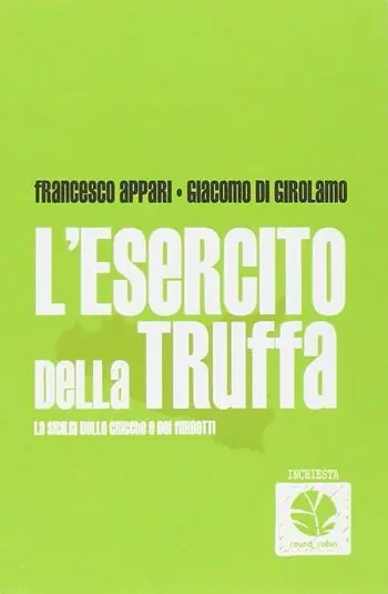 Offerta Lampo L‘ esercito della truffa. La Sicilia dei furbetti