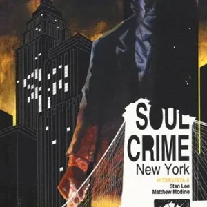Soul crime. New York Scelto Dai Clienti