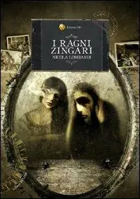 I ragni zingari Direttamente Dal Produttore