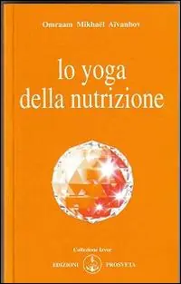 Bestseller Lo yoga della nutrizione
