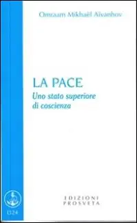 Spedizione Espresso La pace. Uno stato superiore di coscienza