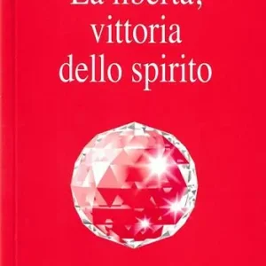 La libertà, vittoria dello spirito Non Perdere