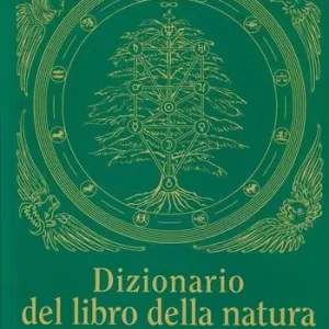 Dizionario del libro della natura. Analogie, immagini, simboli Promozione