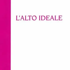 Quantità Limitata L‘alto ideale