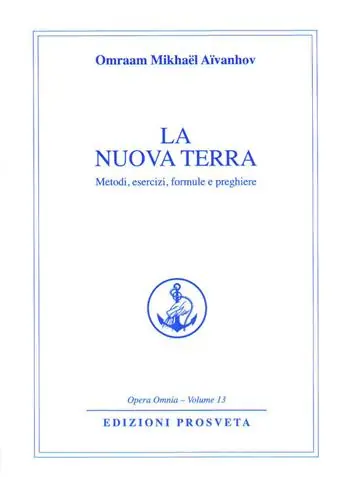 Più Venduto La nuova terra. Metodi, esercizi, formule e preghiere