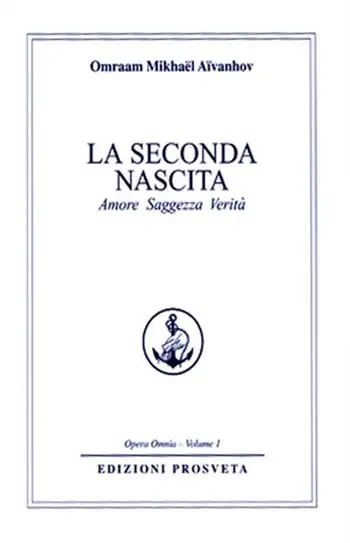 Reso Gratuito La seconda nascita. Amore saggezza verità