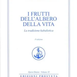 Occasione Imperdibile I frutti dell‘albero della vita. La tradizione kabalistica
