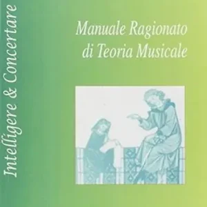 Consegna Rapida Manuale ragionato di teoria musicale