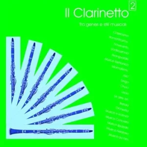 Ultima Occasione Il clarinetto. Tra generi e stili musicali. Vol. 2