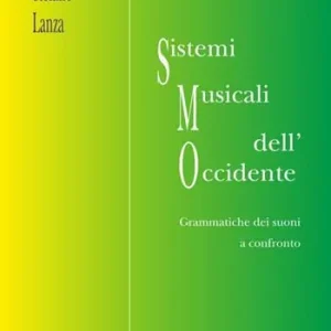 Di Tendenza Sistemi musicali dell‘Occidente. Grammatiche musicali a confronto