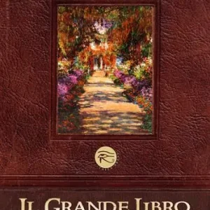 A Buon Prezzo Il grande libro dei proverbi. Vol. 2 Natura fenomeni e stagioni
