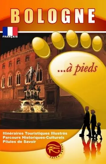 Bologna... a piedi. Ediz. spagnola Solo Oggi
