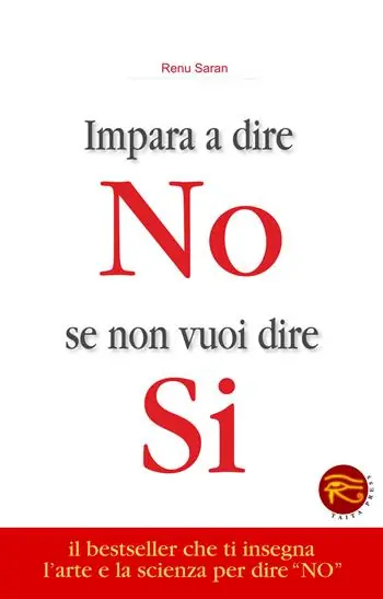 Compra Online Impara a dire no se non vuoi dire sì