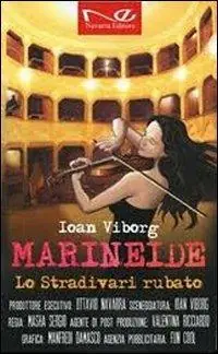 Lo stradivari rubato. Marineide Miglior Prezzo