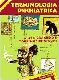 Ultimissimo Modello Parafrasario di terminologia psichiatrica