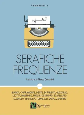 Serafiche frequenze Non Perdere