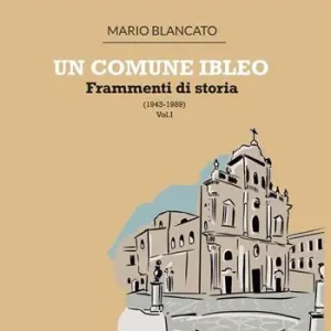 Offerta Lampo Un comune ibleo. Frammenti di storia (1943-1989)