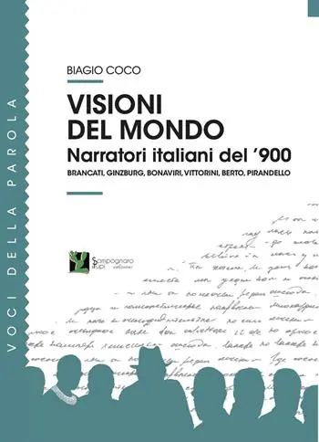 Visioni del mondo. Narratori italiani del ‘900 Soddisfatti O Rimborsati