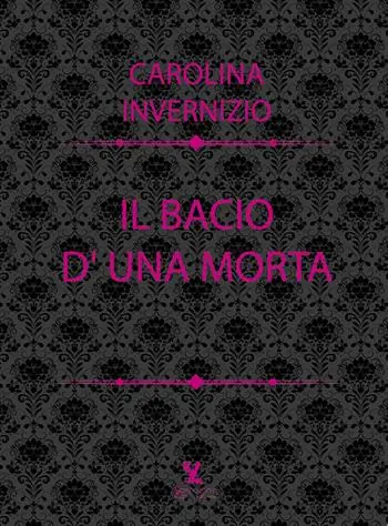 Il bacio di una morta Miglior Prezzo