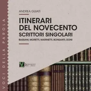 Itinerari del ‘900. Scrittori singolari Promozione