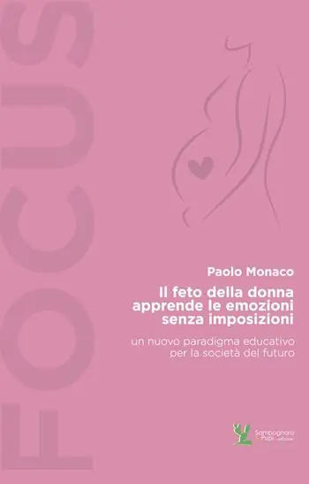 Il feto della donna apprende le emozioni senza imposizioni Occasione Imperdibile