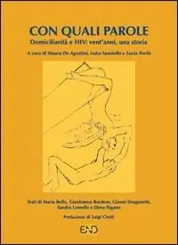 Sconto Con quali parole. Domiciliarità e Hiv. Vent‘anni, una storia