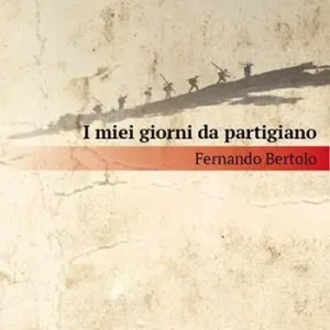 Vendita Finale I miei giorni da partigiano