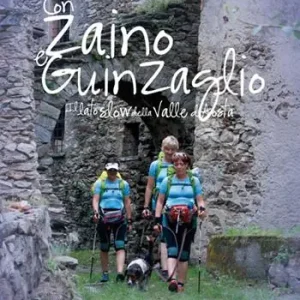 Must-Have Con zaino e guinzaglio. Il lato slow della Valle d‘Aosta