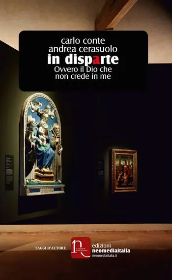 In disparte. Ovvero il Dio che non crede in me Nuovo Arrivo