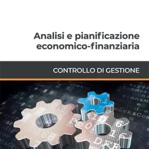 Offerta Limitata Analisi e pianificazione economico-finanziaria