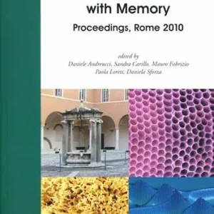 Non Perdere Evolution equations and materials with memory. Proceedings, Rome 2010