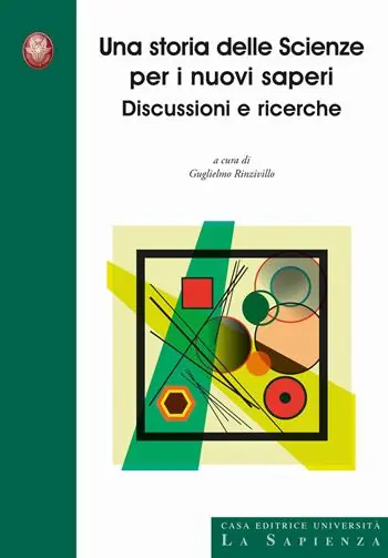 Una storia delle scienze per i nuovi saperi. Discussioni e ricerche Soddisfatti O Rimborsati