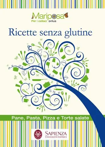 Ricette senza glutine. Pane, pasta, pizza e torte salate Promozione Esclusiva