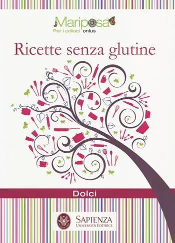 Ricette senza glutine. Dolci Ultima Occasione