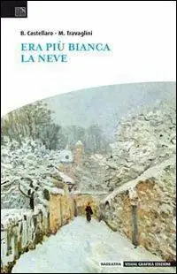 Offerta Speciale Era più bianca la neve