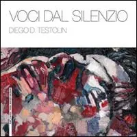 Voci dal silenzio. Ediz. illustrata Pagamento Sicuro