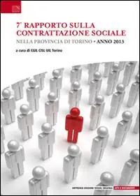 Prezzo Conveniente 7° rapporto sulla contrattazione sociale nella provincia di Torino
