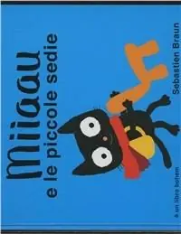 Acquista Ora Miiaau e le piccole sedie. Ediz. illustrata