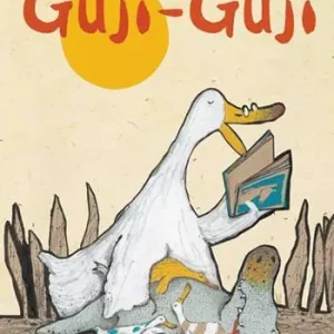 Non Perdere Guji-Guji. Ediz. illustrata