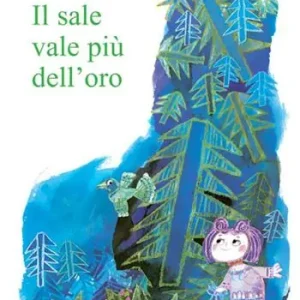 Offerta Limitata Il sale vale più dell‘oro. Ediz. illustrata