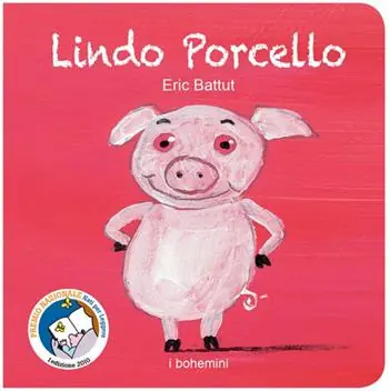Vendita Finale Lindo Porcello. Ediz. illustrata