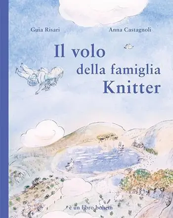 Il volo della famiglia Knitter. Ediz. illustrata Compra Online